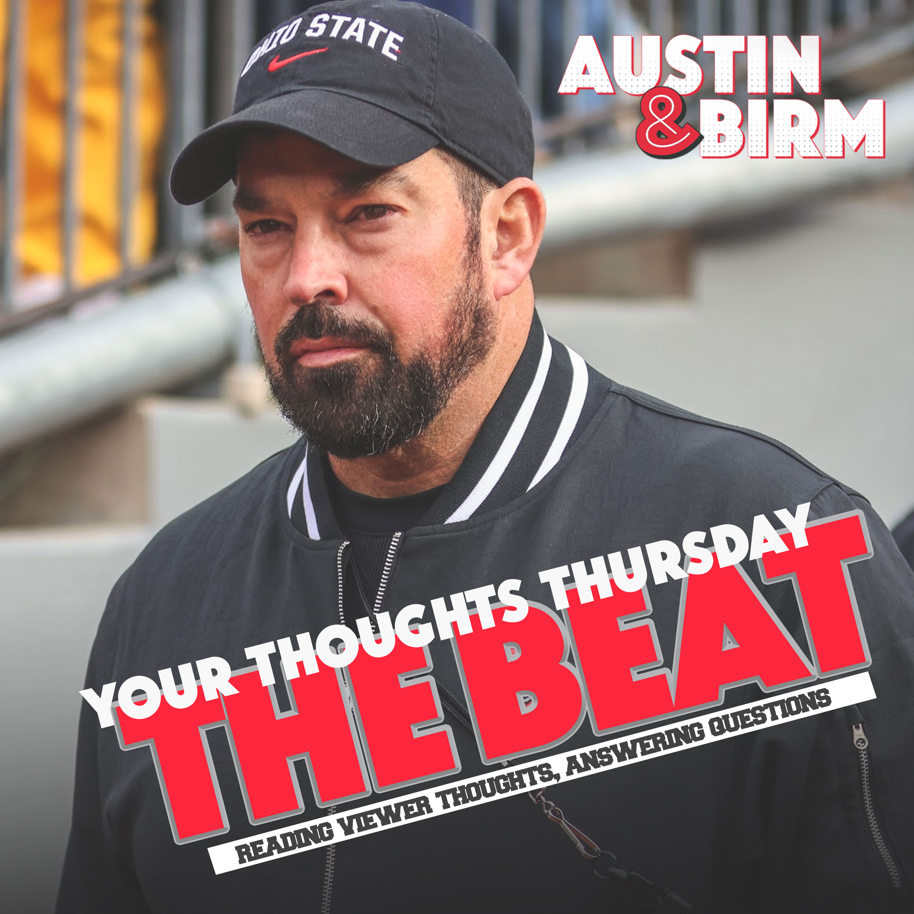 The Beat: Ohio State, Michigan thoughts and questions from The Austin & Birm Show viewers