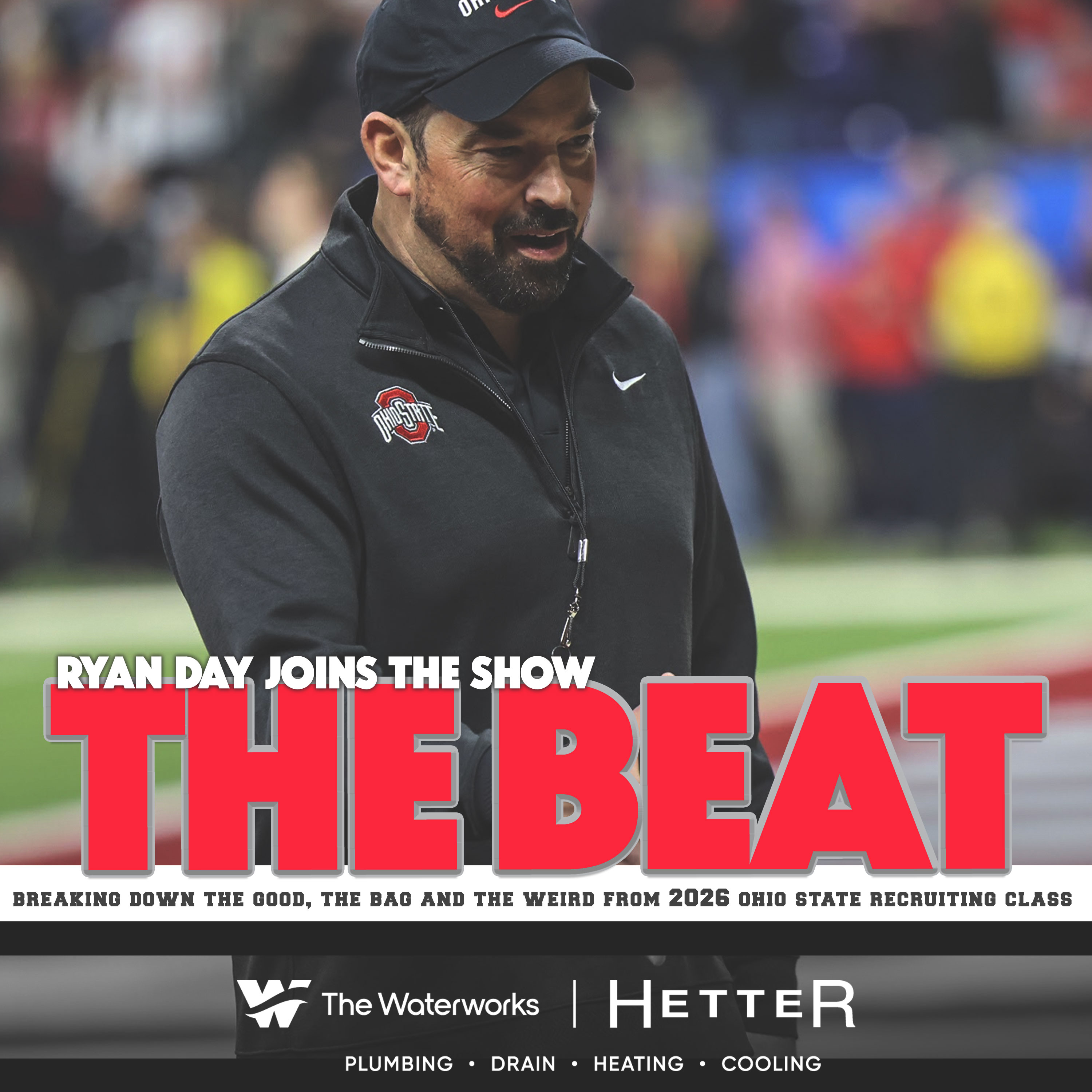 The Beat: Ohio State head coach Ryan Day breaks down Buckeyes recruiting philosophies, 2026 signing class The Beat: Ohio State head coach Ryan Day breaks down Buckeyes recruiting philosophies, 2026 signing class