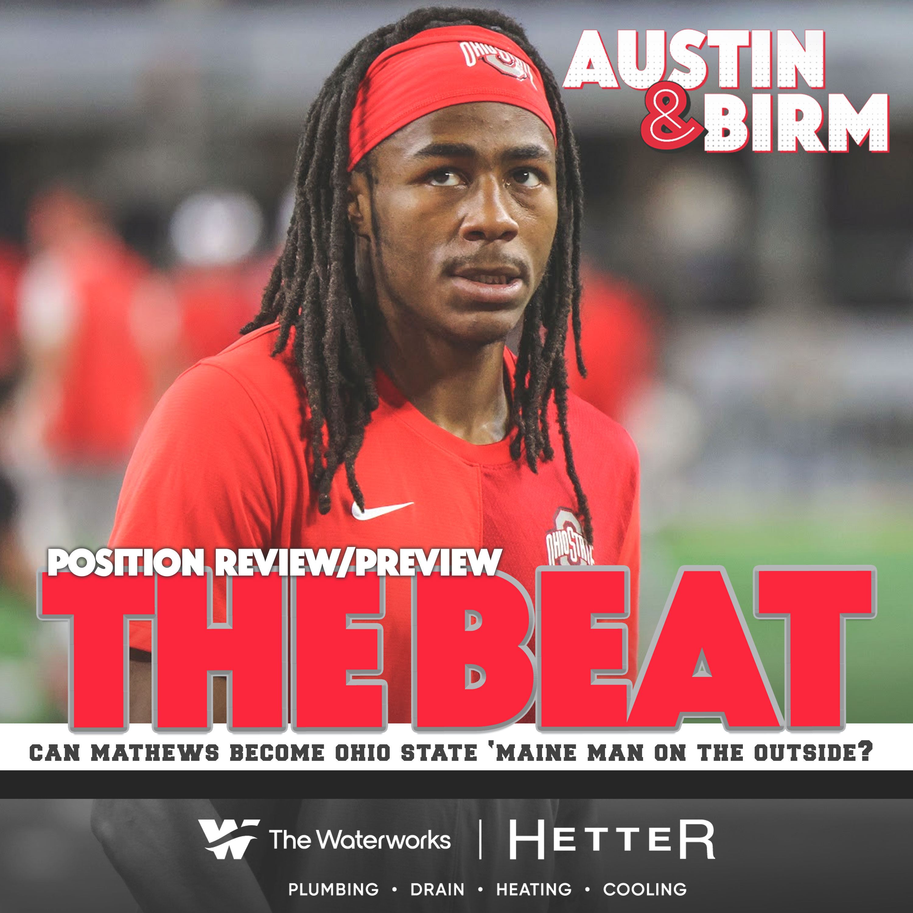 The Beat: Jermaine Mathews needs to emerge as Ohio State top cornerback as Tim Walton resets room episode artwork