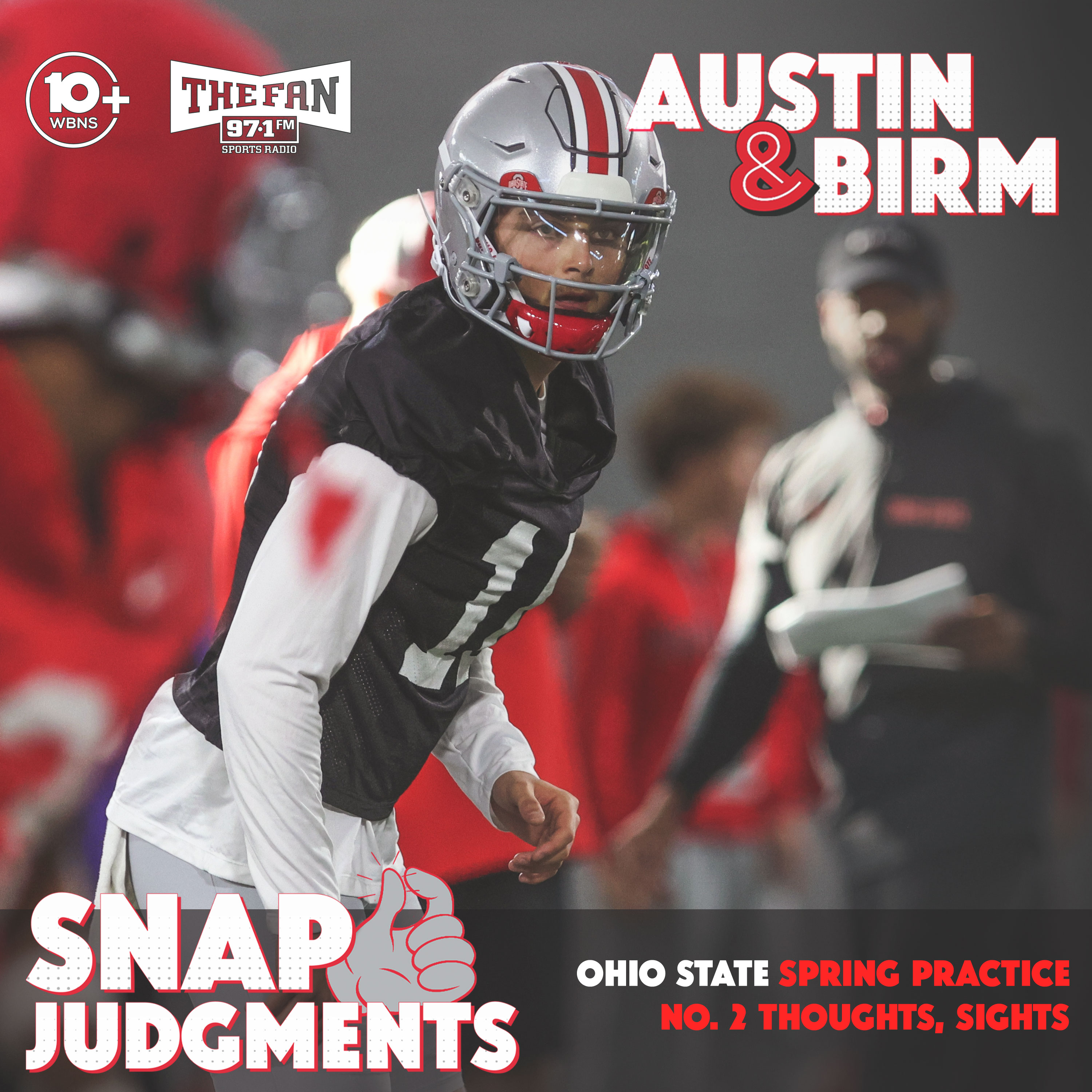 Snap Judgments: Ohio State intensity ramps up, leadership setting tone early in spring camp episode artwork