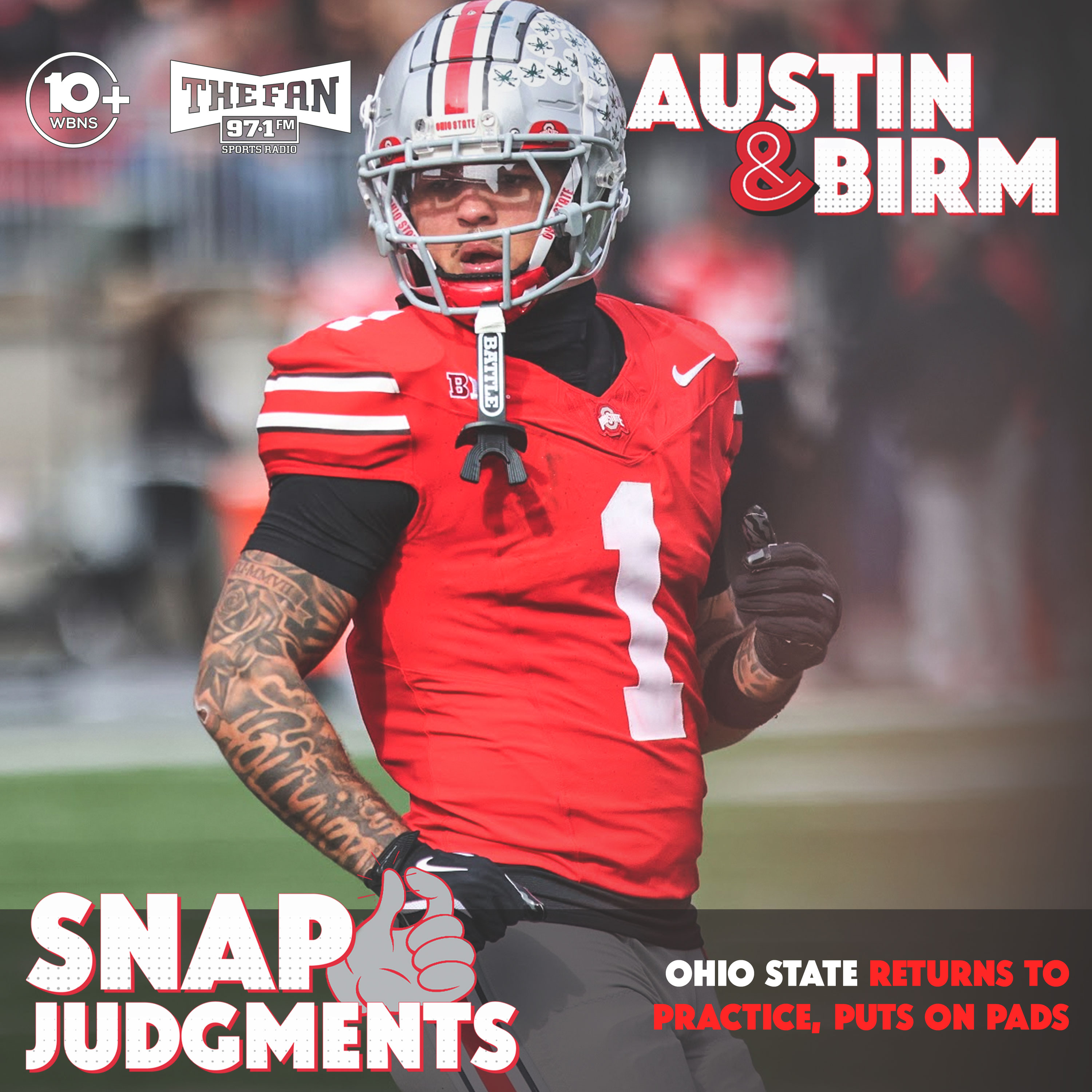 Snap Judgments: Ohio State returns to practice field as Arhur Smith, Brandon Inniss look for growth episode artwork