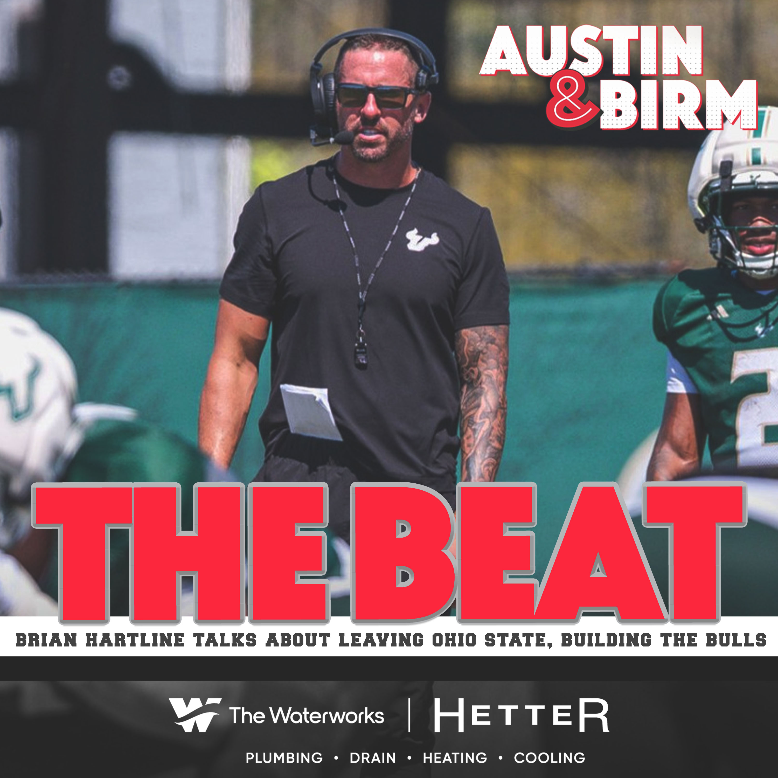 The Beat: Brian Hartline talks decision to leave Ohio State, his vision for building USF program episode artwork