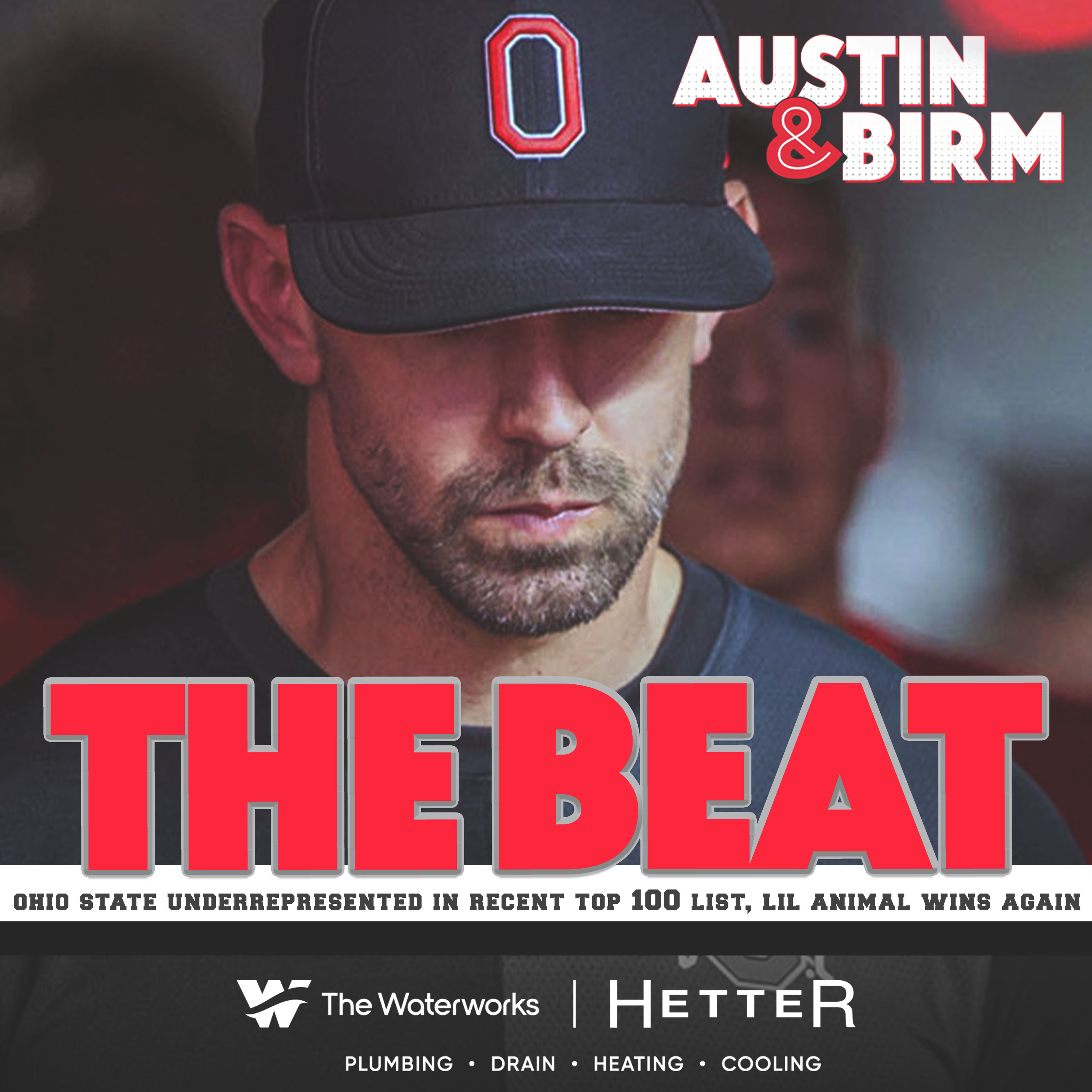 The Beat: Key Ohio State players left off Top 100 list, James Laurinaitis adds another top target episode artwork