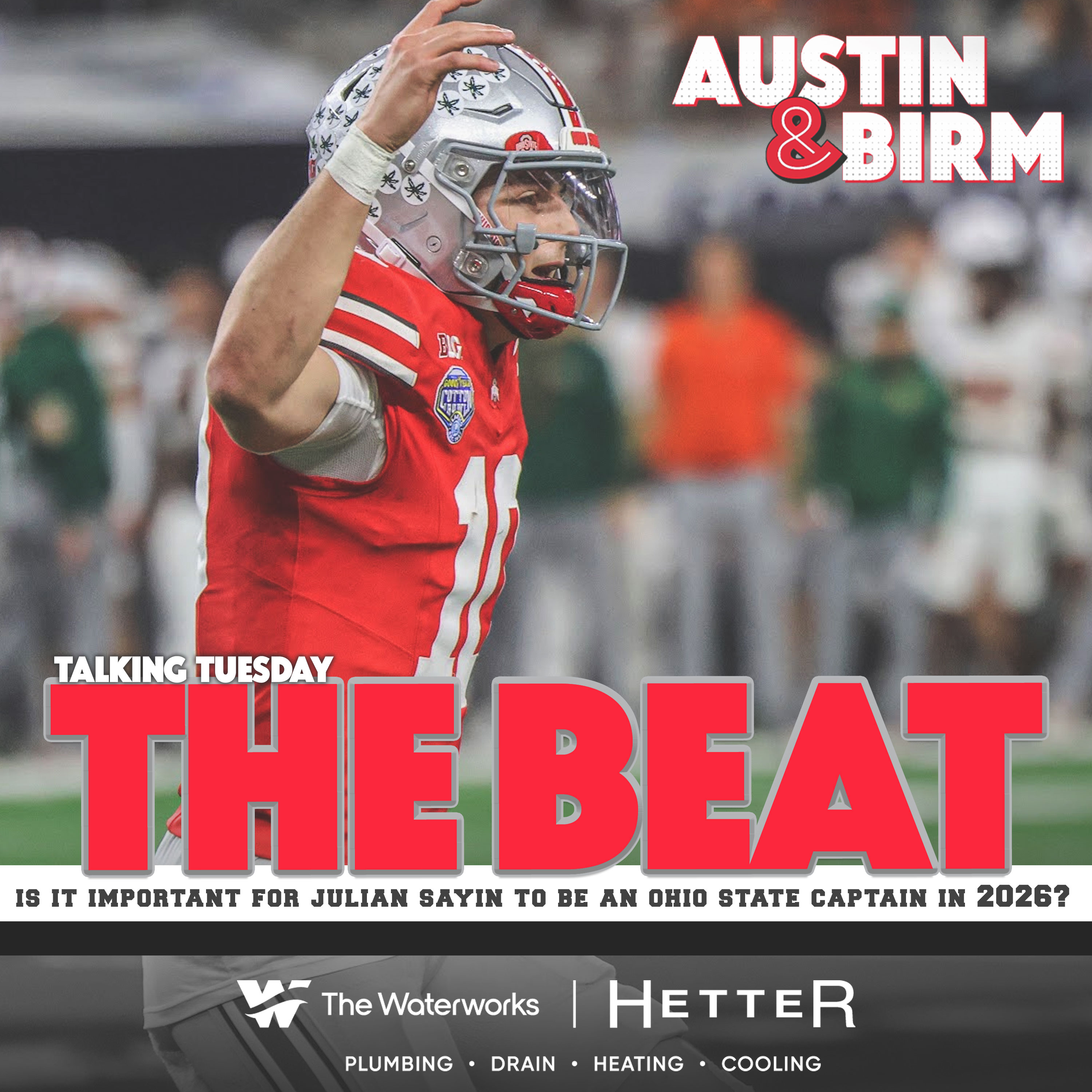 The Beat: What Julian Sayin needs to prove as leader, potential captain for Ohio State episode artwork