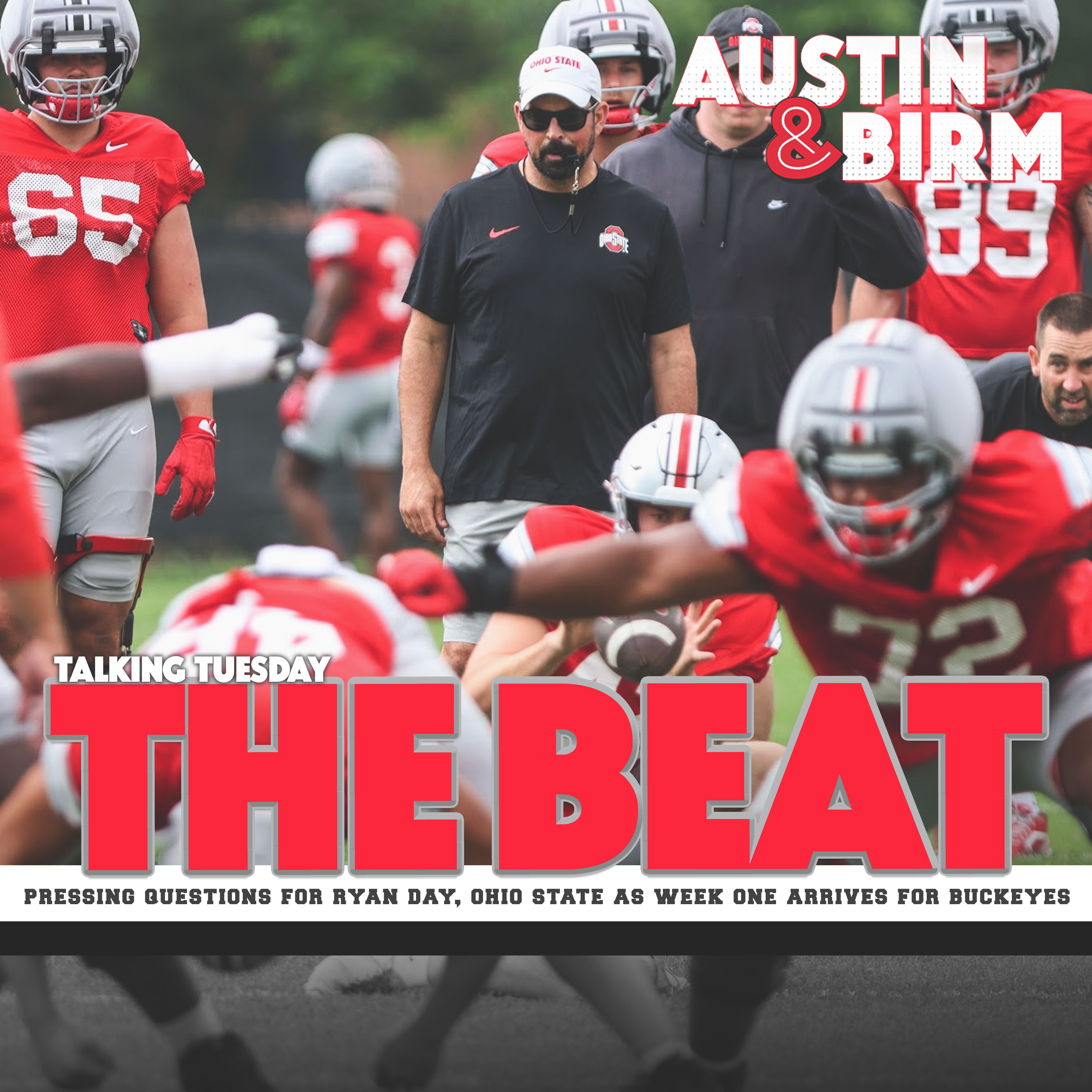 The Beat: Pressing questions as Ryan Day, Ohio State enter season-opening Game Week episode artwork