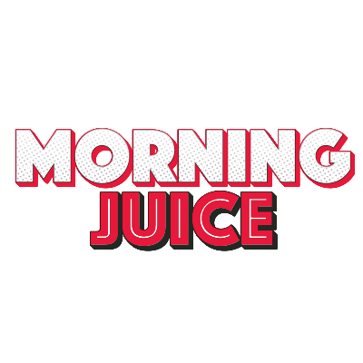 Morning Juice May, 14, 2025